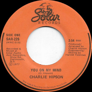 Hipson  charlie   you on my mind bw passing of time %281%29