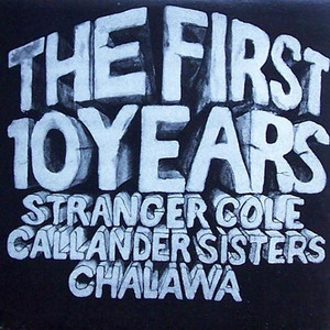 Stranger cole   the first ten years %28with the callander sisters and chalawa%29 %281%29