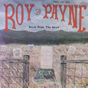 Roy payne back from the dead squared front