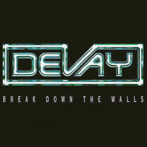 Devay   break down the walls %281%29