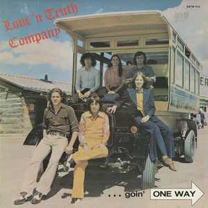 Love and truth company   goin' one way front