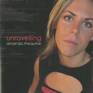 Amanda rheaume   unravelling front