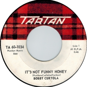 Bobby curtola its not funny honey tartan a ix