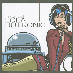 Cd lola dutronic   the world of lola dutronic front