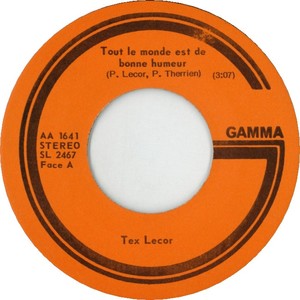 Tex lecor tout le monde est de bonne humeur gamma a xii