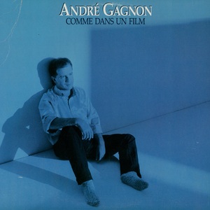 Gagnon andr%c3%a9 comme dans un film 1986 couverture