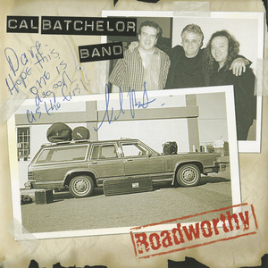 Cd cal batchelor band   roadworthy front