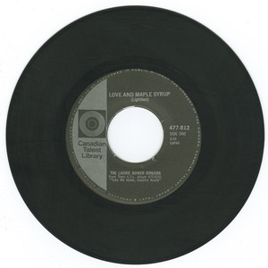 45 laurie bower singers   love and maple syrup vinyl 01