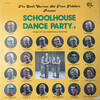 School House Dance Party # 2
