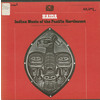 Haida: Indian Music of the Pacific Northwest