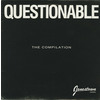 Questionable: The Compilation