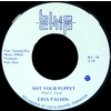 Not Your Puppet b/w On the Right Side of Love