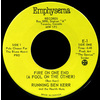 A Fire On One End (A Fool On The Other) b/w Joanne My Joanne