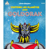 Visitons Les Planètes avec Goldorak