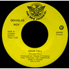 Douglas Roy - Grow Tall b/w She Stayed Through the Hard Times