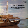 Trade Winds: Sagebrush Sam presents The Saga of Newfoundland in Song