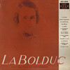 La Bolduc Volume 1
