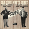 Gaby Haas And His Barndance Gang – Old Time Waltz Night