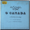 O' Canada: A History in Song (blue and red cover variants)