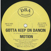 Gotta Keep on Dancin
