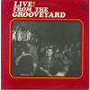 Live! From The Grooveyard