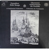 Canadian Folk Songs: A Centennial Collection (9 LP)