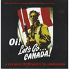 Oi! Let's Go Canada!: A Canadian Oi/Streetpunk compilation