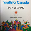 Youth for Canada Easy Listening Canadian Olympics Association