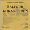 Balfour Kokanee Run b/w Railroad Men