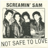 Not Safe to Love b/w Another World