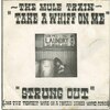 Take a Whiff on Me b/w Strung Out (Like The Tightest Wire On A Frozen Barbed-Wire Fence) (picture sleeve)