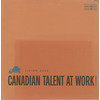 Canadian Talent At Work!