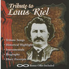 Tribute to Louis Riel