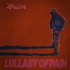 Lullaby of Pain