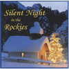 Silent Night in the Rockies