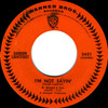I'm Not Sayin' b/w For Lovin' Me