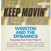 Winston and the Dynamics - Keep Movin'