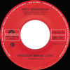 Freedom Means Love b/w Liza