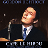 Live at Le Hibou, Ottawa, Ontario, Jan 27, 1966