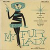 My Fur Lady (Cast Recording)