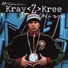 Kray<Z>Kree - Rezalationzzz