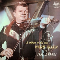 A Tribute to the Late Ward Allen