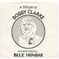 The Bobby Clarke Way b/w Rock in Your Chair