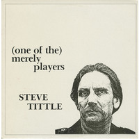 (one of the) merely players