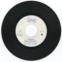 Touch Me b/w La La Bam Jack