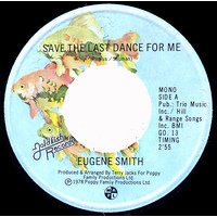 Save The Last Dance for Me b/w That's The Way it Goes