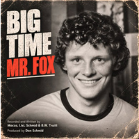 Big Time Mr. Fox