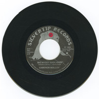 Big Muddy Badlands b/w Dusty Rose