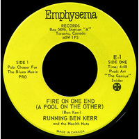 A Fire On One End (A Fool On The Other) b/w Joanne My Joanne