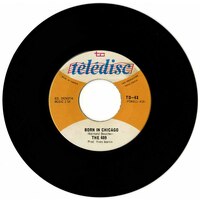 They Say b/w Born in Chicago